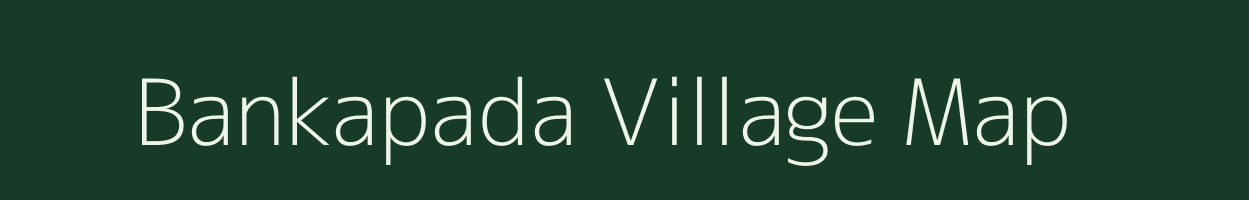 Bankapada village map in Odisha