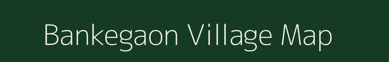 Bankegaon village map in Uttar Pradesh