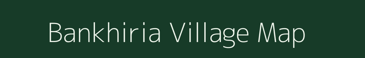 Bankhiria village map in Madhya Pradesh