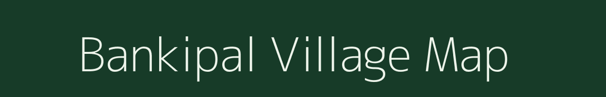 Bankipal village map in Odisha