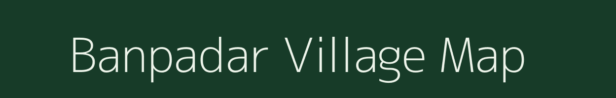 Banpadar village map in Madhya Pradesh