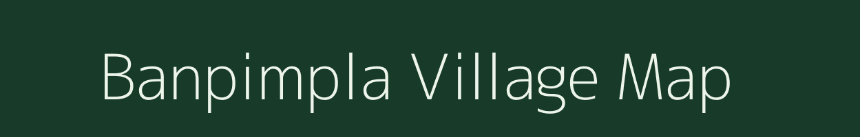 Banpimpla village map in Maharashtra