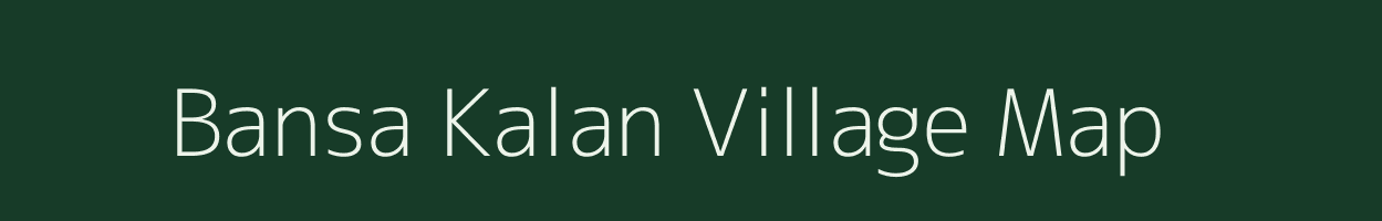 Bansa Kalan village map in Madhya Pradesh