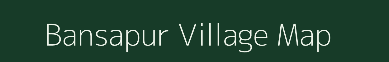 Bansapur village map in Maharashtra