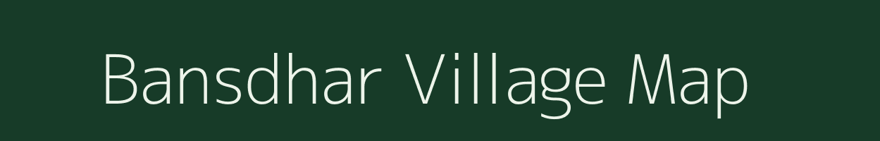 Bansdhar village map in Uttarakhand