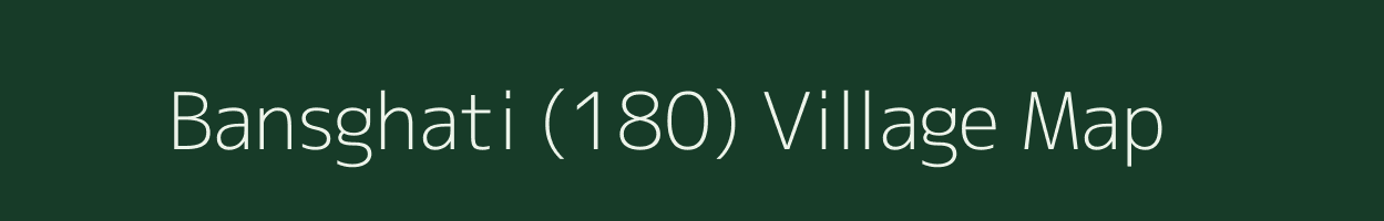 Bansghati (180) village map in Haryana