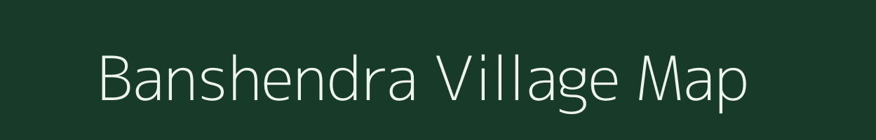 Banshendra village map in Maharashtra