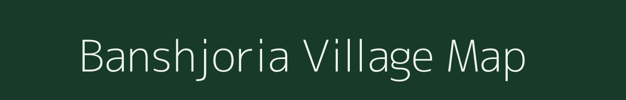 Banshjoria village map in Jharkhand