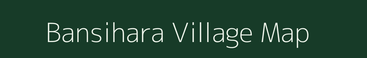 Bansihara village map in West Bengal