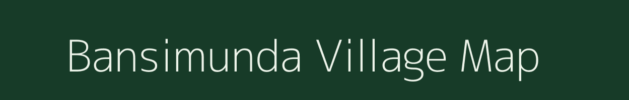Bansimunda village map in Odisha