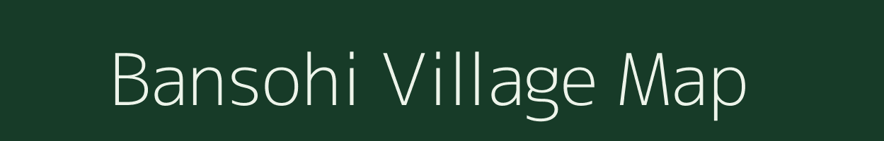 Bansohi village map in Bihar