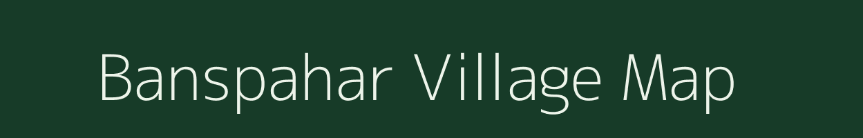 Banspahar village map in Jharkhand