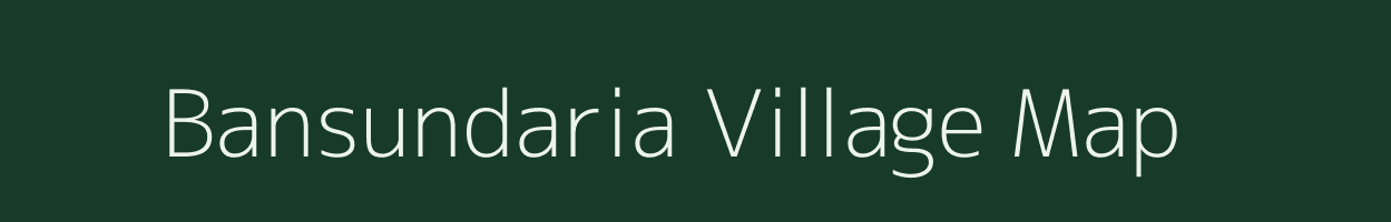 Bansundaria village map in West Bengal