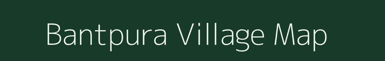 Bantpura village map in Uttar Pradesh
