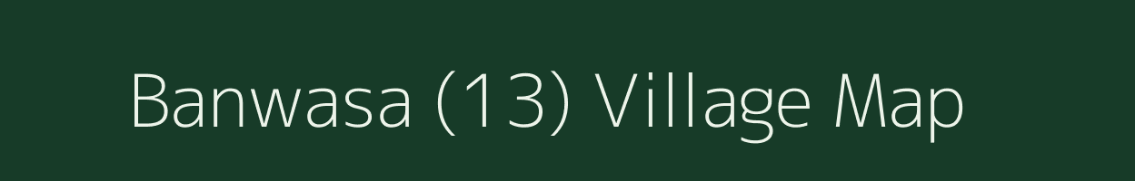 Banwasa (13) village map in Haryana