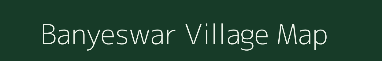 Banyeswar village map in West Bengal