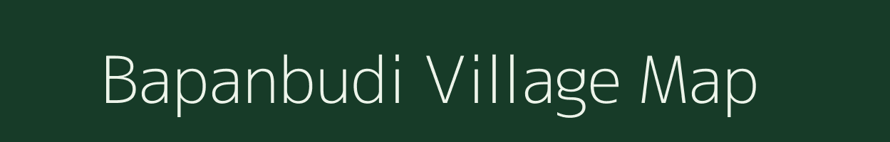 Bapanbudi village map in Odisha