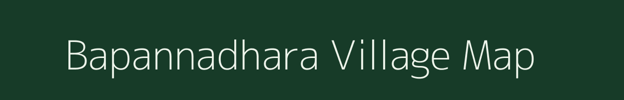 Bapannadhara village map in Andhra Pradesh