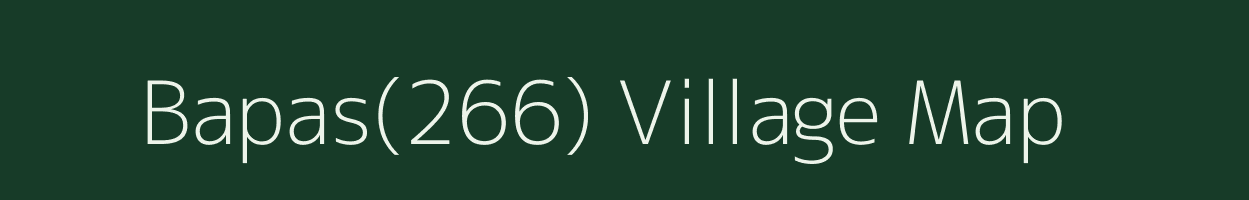 Bapas(266) village map in Haryana