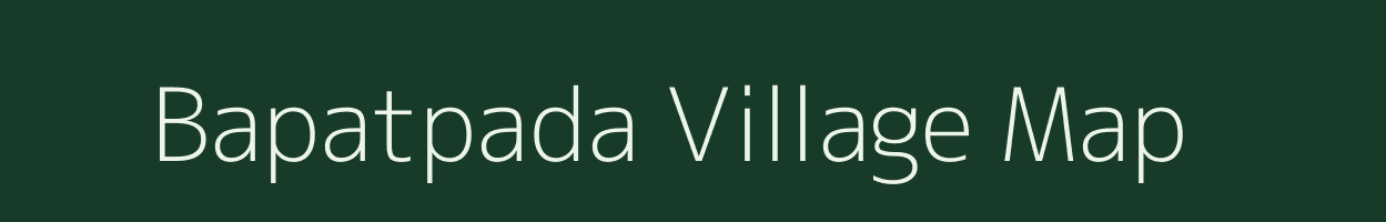 Bapatpada village map in Odisha