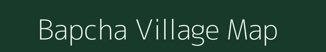 Bapcha village map in Madhya Pradesh