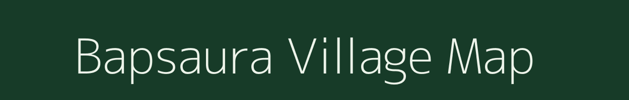 Bapsaura village map in Uttar Pradesh