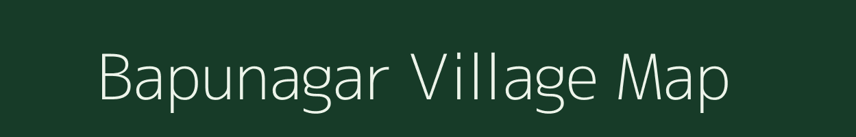 Bapunagar village map in Rajasthan