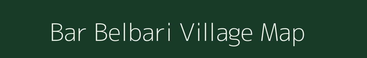 Bar Belbari village map in Assam