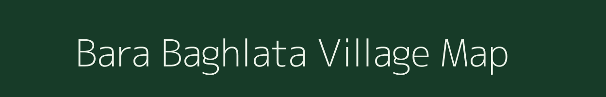 Bara Baghlata village map in Jharkhand