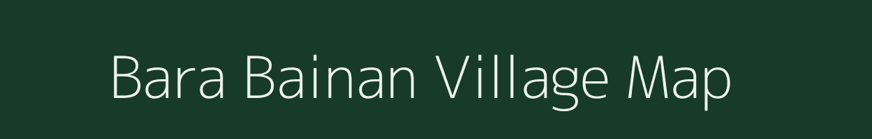 Bara Bainan village map in West Bengal