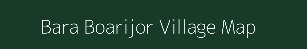 Bara Boarijor village map in Jharkhand