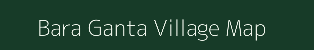 Bara Ganta village map in West Bengal