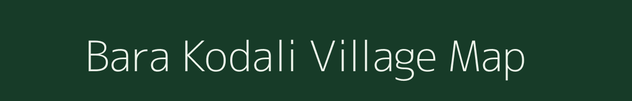 Bara Kodali village map in West Bengal