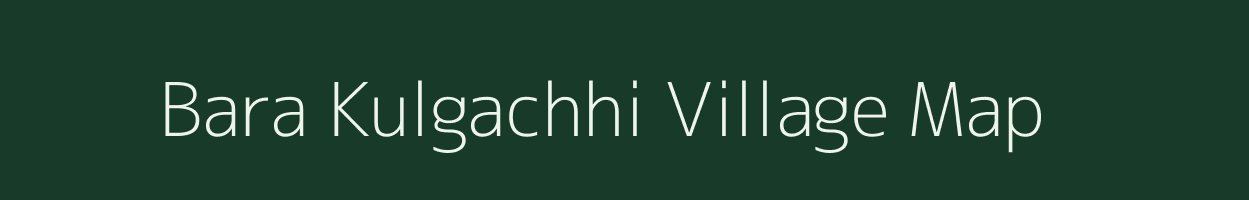 Bara Kulgachhi village map in West Bengal