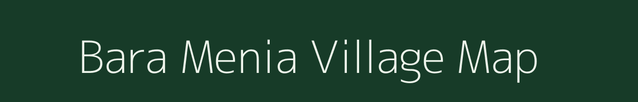 Bara Menia village map in West Bengal