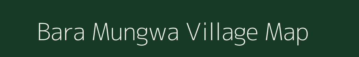 Bara Mungwa village map in West Bengal