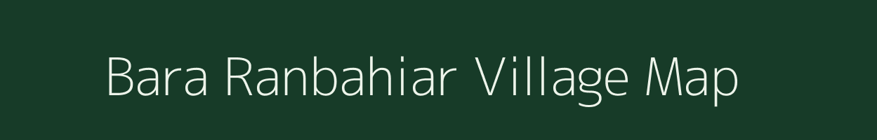 Bara Ranbahiar village map in Jharkhand