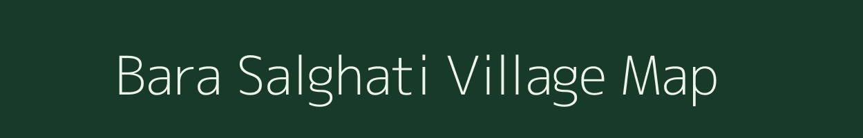 Bara Salghati village map in Jharkhand