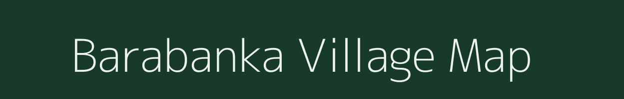 Barabanka village map in Odisha