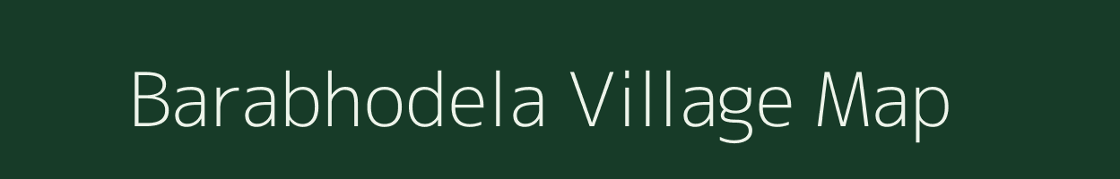 Barabhodela village map in Uttar Pradesh