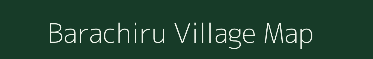 Barachiru village map in Jharkhand