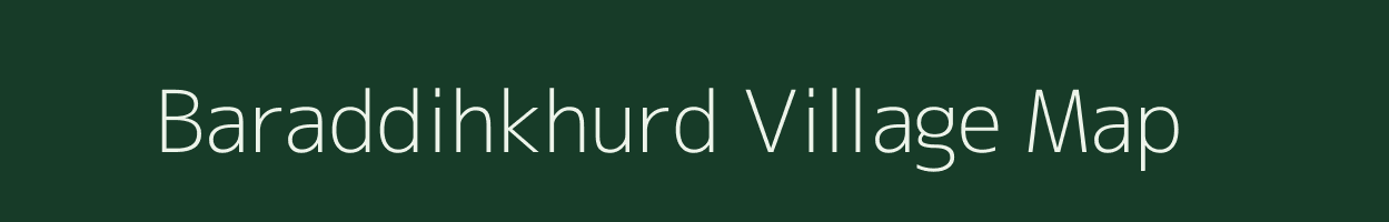 Baraddihkhurd village map in Jharkhand