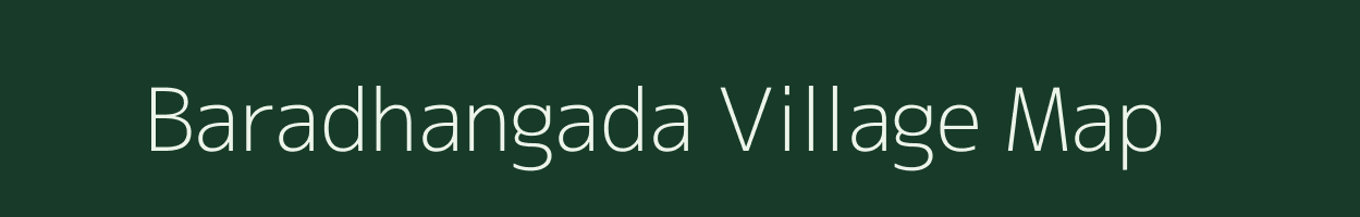 Baradhangada village map in Odisha