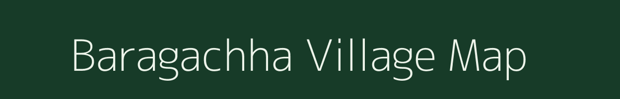 Baragachha village map in Odisha