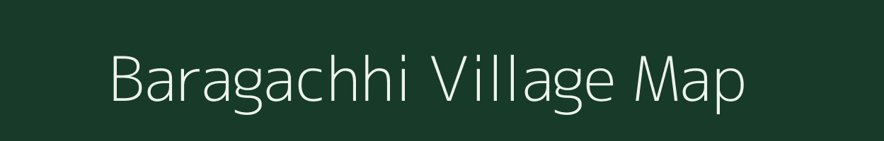 Baragachhi village map in West Bengal