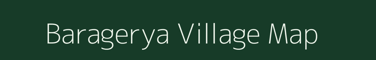 Baragerya village map in West Bengal