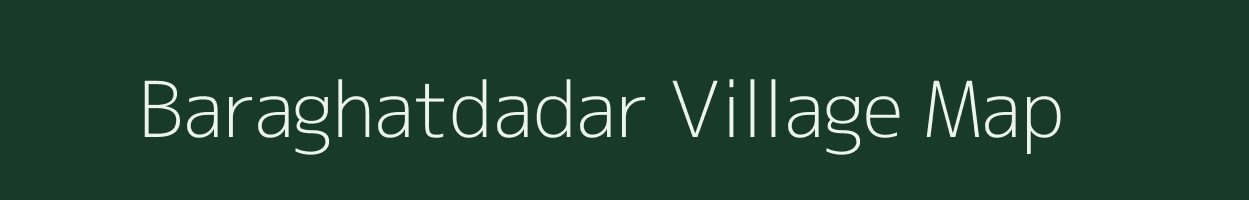 Baraghatdadar village map in Odisha