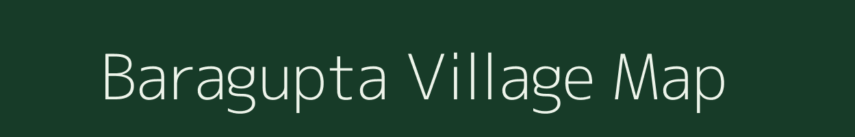 Baragupta village map in West Bengal