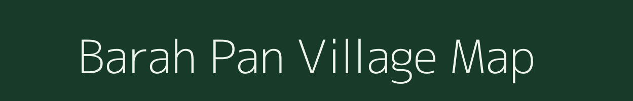 Barah Pan village map in Uttar Pradesh