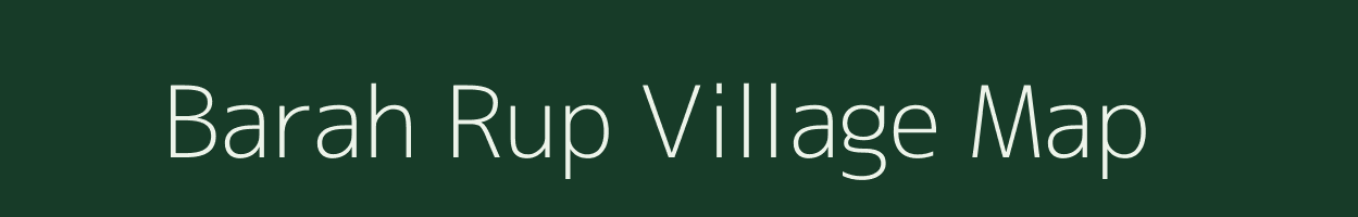 Barah Rup village map in Bihar